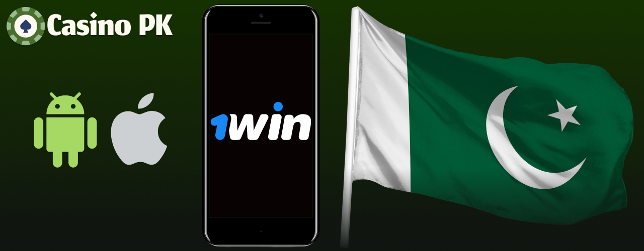1win casino app avaialble for players from Pakistan