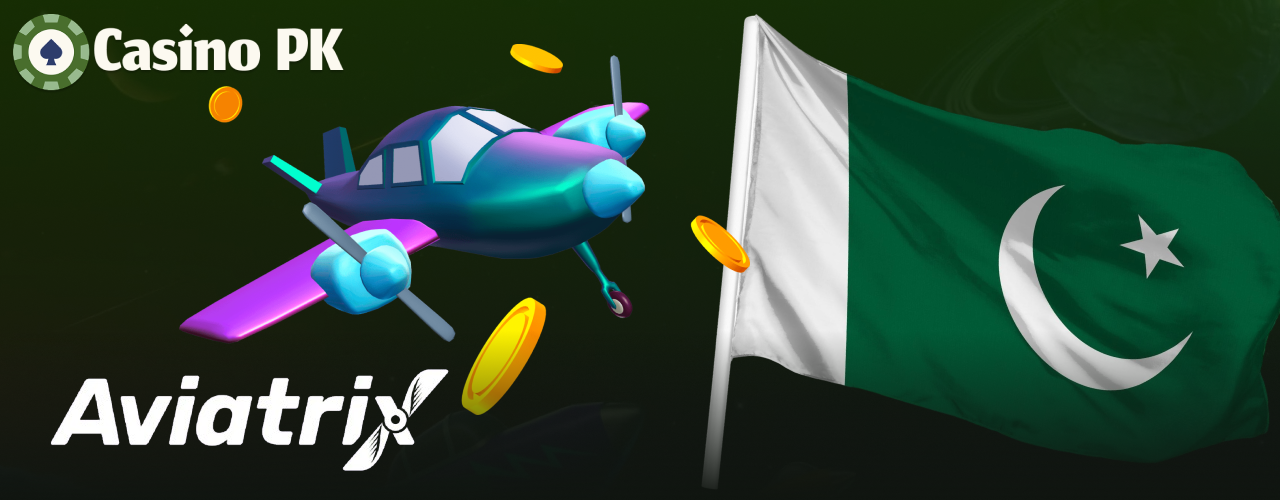Aviatrix game available in online casinos in Pakistan