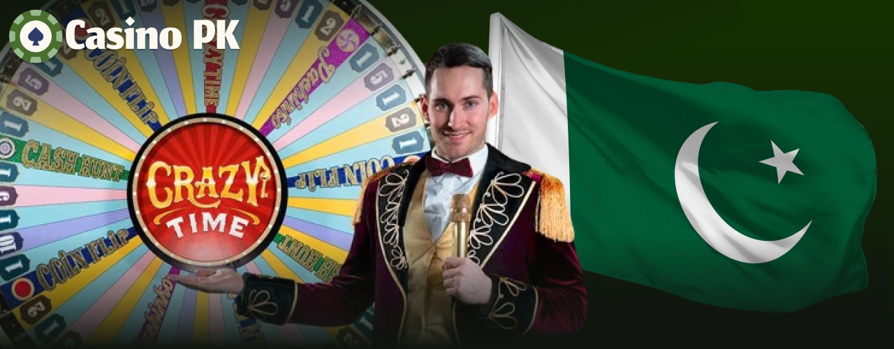 Play Crazy Time game in online casinos in Pakistan