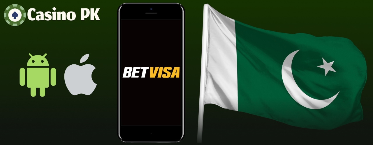 Betvisa casino app available for players from Pakistan