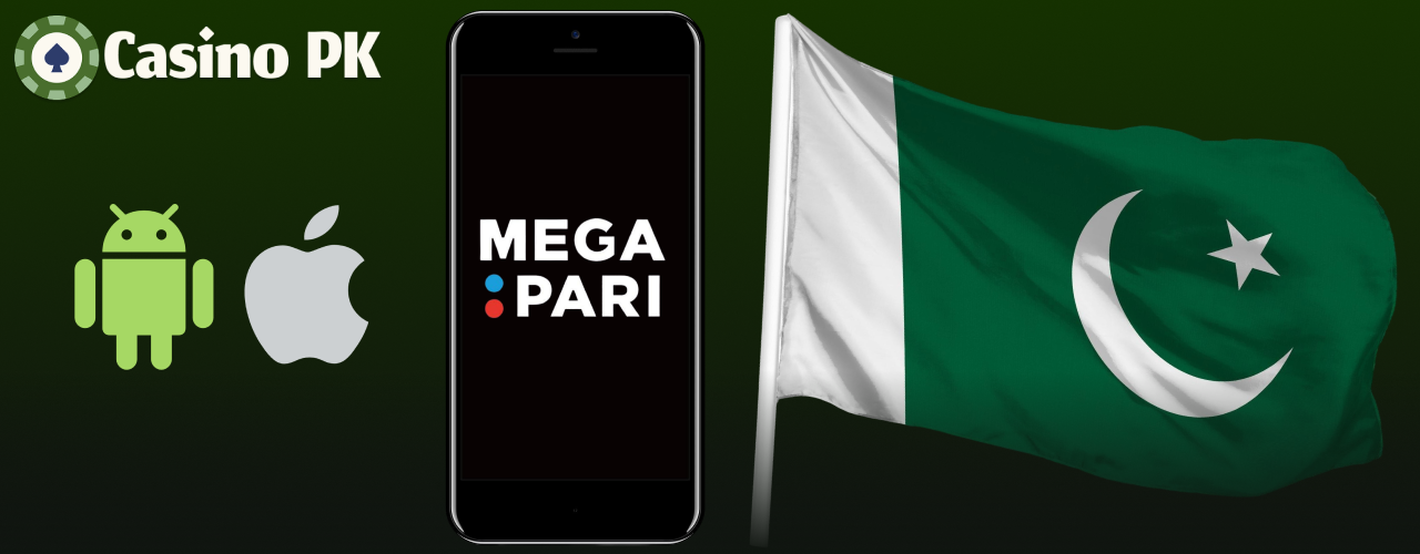 Megapari casino app available for players from Pakistan