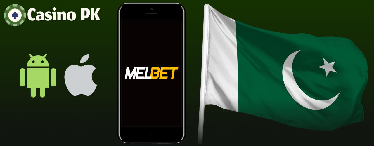 Melbet casino app available for players from Pakistan