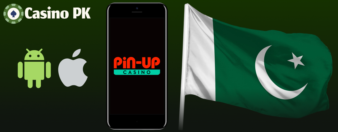 Pin-Up casino app available for players from Pakistan